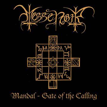 Messe Noir : Mandal - Gate of the Calling
